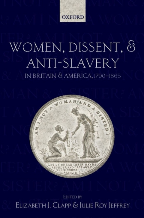 Book Women, Dissent, and Anti-Slavery in Britain and America, 1790-1865 free