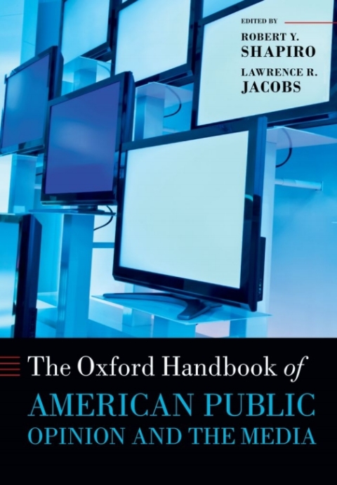 Book The Oxford Handbook of American Public Opinion and the Media free