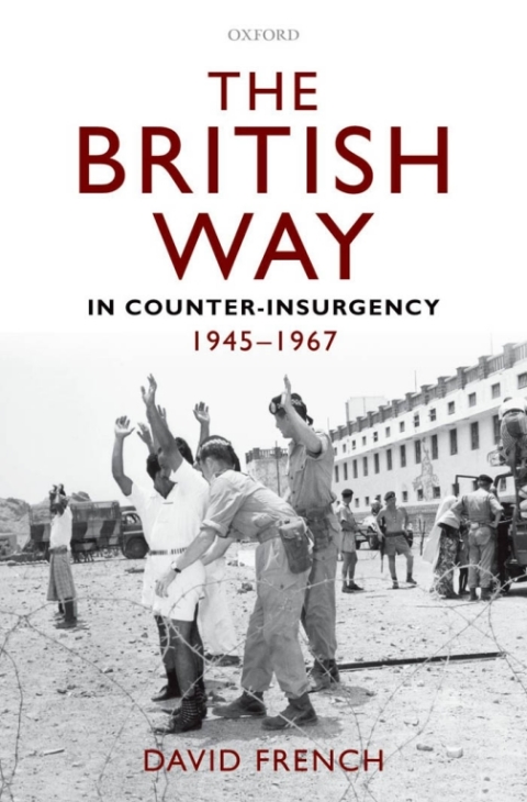 Book The British Way in Counter-Insurgency, 1945-1967 free