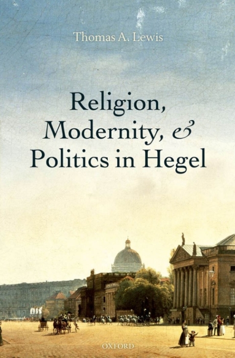 Book Religion, Modernity, and Politics in Hegel free