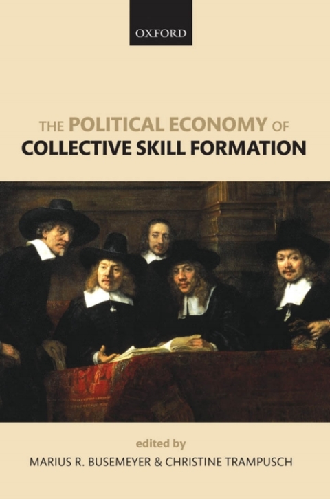 Book The Political Economy of Collective Skill Formation free