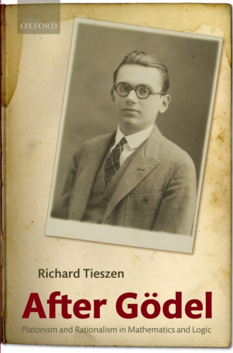 Book After Godel: Platonism and Rationalism in Mathematics and Logic free