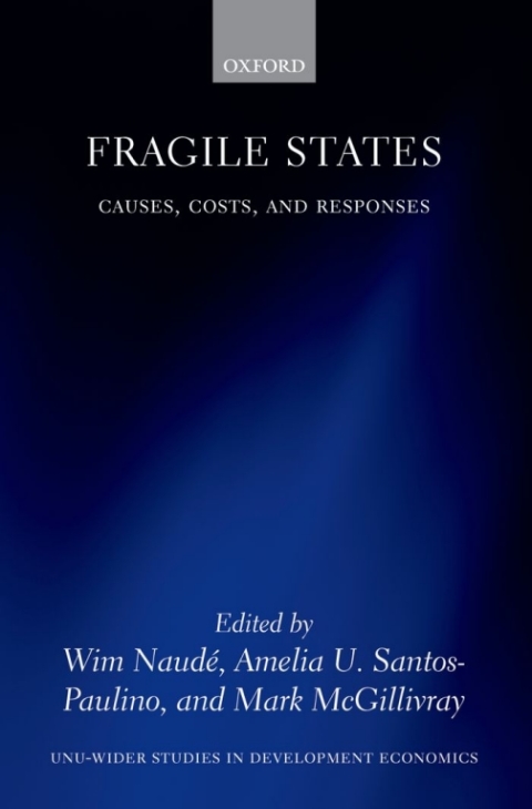 Book Fragile States: Causes, Costs, and Responses (WIDER Studies in Development Economics) free