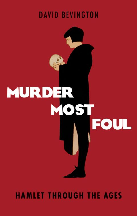 Book Murder Most Foul: Hamlet Through the Ages free