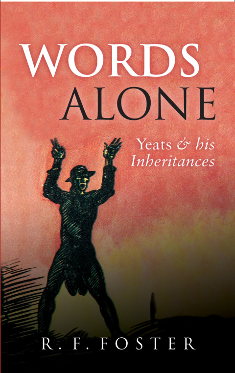 Book Words Alone: Yeats and his Inheritances free