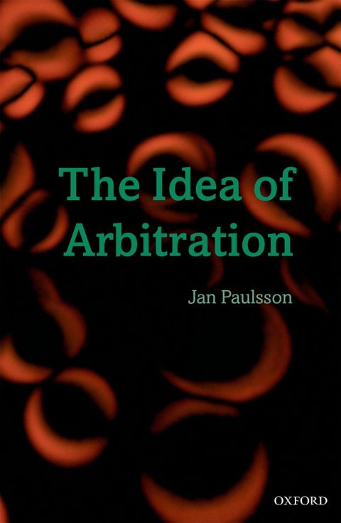 Book The Idea of Arbitration (Clarendon Law Series) free