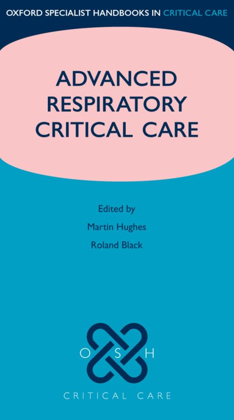Book Advanced Respiratory Critical Care (Oxford Specialist Handbooks in Critical Care) free
