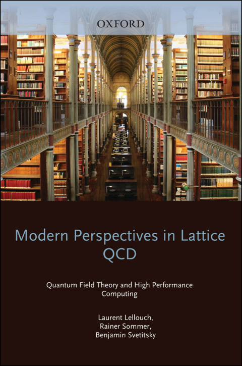 Book Modern Perspectives in Lattice QCD: Quantum Field Theory and High Performance Computing free