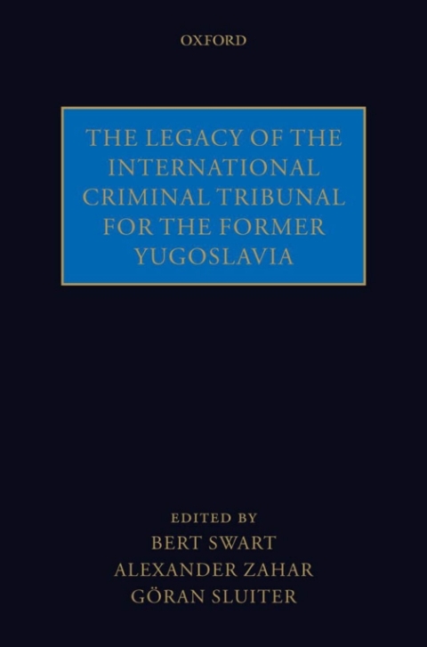 Book The Legacy of the International Criminal Tribunal for the Former Yugoslavia free