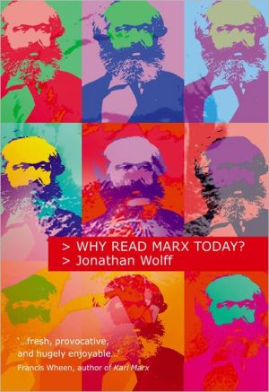 Book Why Read Marx Today? free