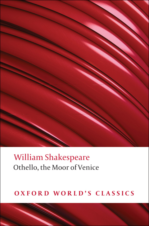 Book Othello: The Oxford Shakespeare: The Moor of Venice (Oxford World's Classics) free