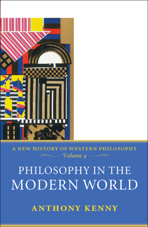 Book Philosophy in the Modern World: A New History of Western Philosophy, Volume 4 free