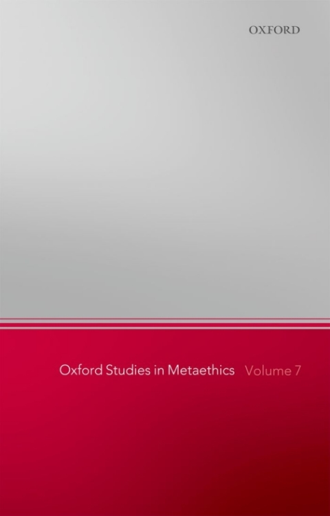Book Oxford Studies in Metaethics, Volume 7 free Book Oxford Studies in Metaethics, Volume 7 free