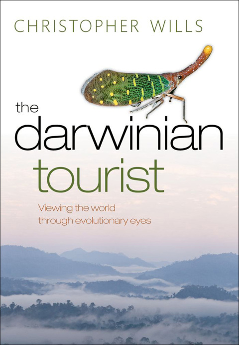Book The Darwinian Tourist: Viewing the world through evolutionary eyes free