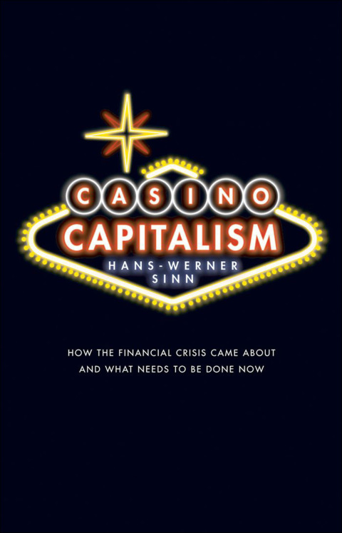 Book Casino Capitalism: How the Financial Crisis Came About and What Needs to be Done Now free