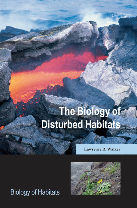 Book The Biology of Disturbed Habitats (Biology of Habitats Series) free