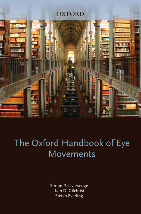 Book The Oxford Handbook of Eye Movements (Oxford Library of Psychology) free