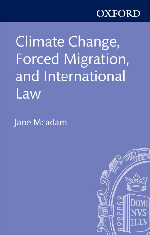 Book Climate Change, Forced Migration, and International Law free