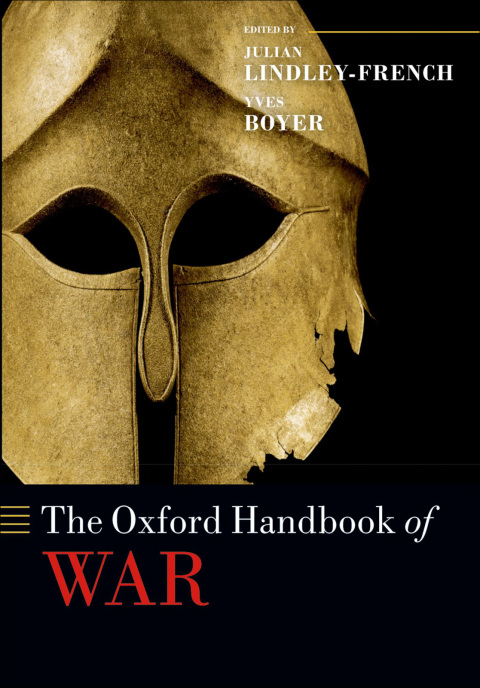 Book The Oxford Handbook of War (Oxford Handbooks) free