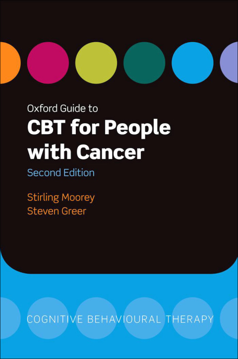 Book Oxford Guide to CBT for People with Cancer (Oxford Guides to Cognitive Behavioural Therapy) free