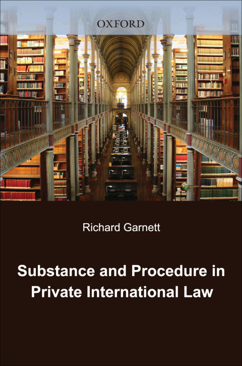 Book Substance and Procedure in Private International Law (Oxford Private International Law Series) free