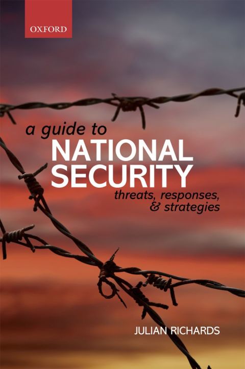 Book A Guide to National Security: Threats, Responses and Strategies free