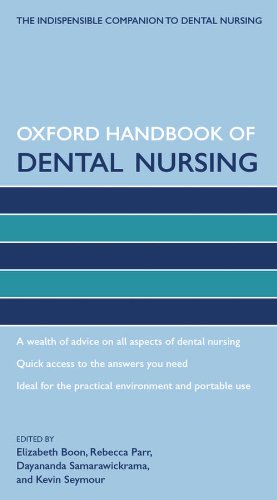 Book Oxford Handbook of Dental Nursing (Oxford Handbooks in Nursing) free