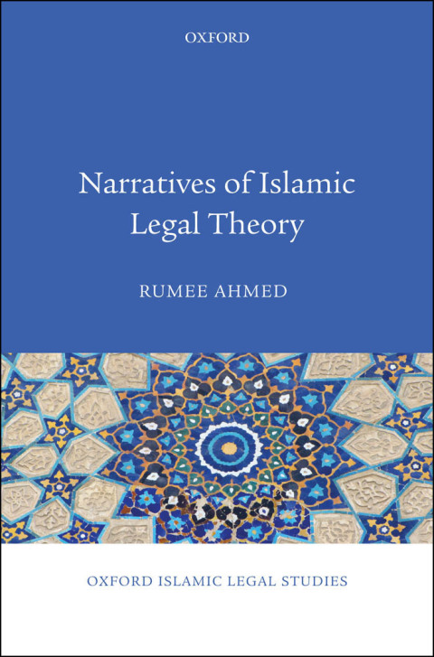 Book Narratives of Islamic Legal Theory (Oxford Islamic Legal Studies) free