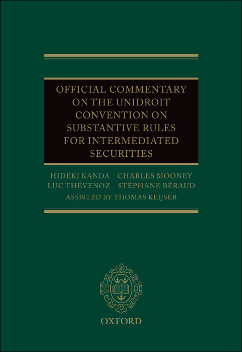 Book Official Commentary on the UNIDROIT Convention on Substantive Rules for Intermediated Securities free