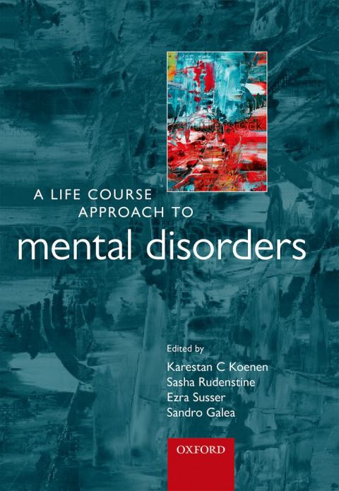 Book A Life Course Approach to Mental Disorders free