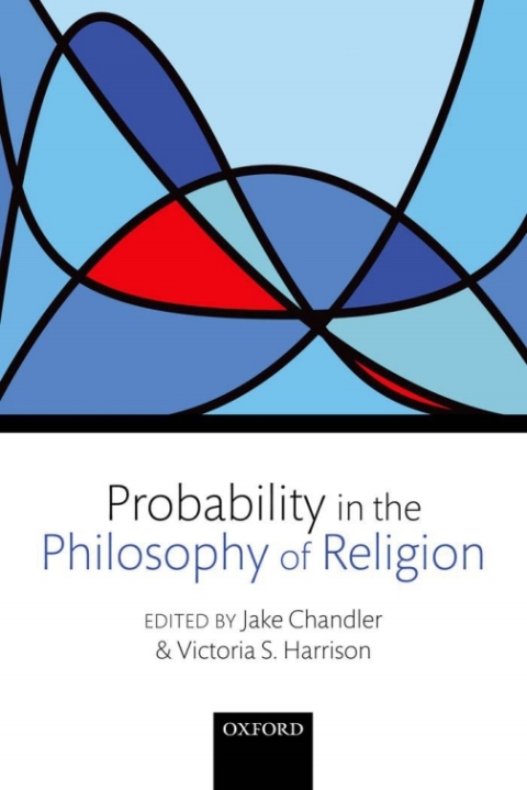 Book Probability in the Philosophy of Religion free