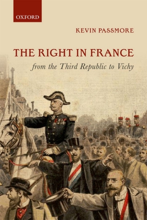 Book The Right in France from the Third Republic to Vichy free