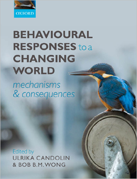 Book Behavioural Responses to a Changing World: Mechanisms and Consequences free