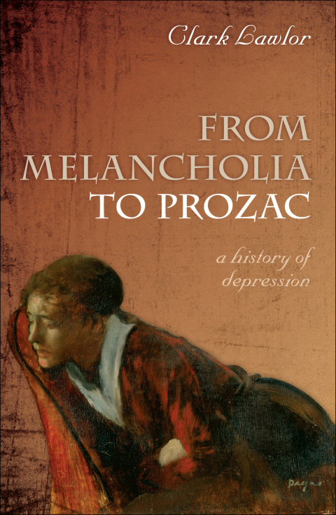 Book From Melancholia to Prozac: A history of depression free