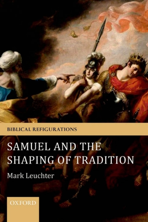 Book Samuel and the Shaping of Tradition free