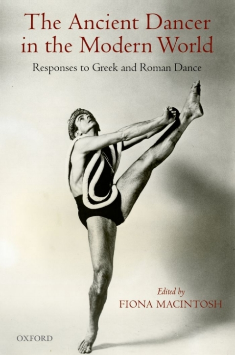 Book The Ancient Dancer in the Modern World free