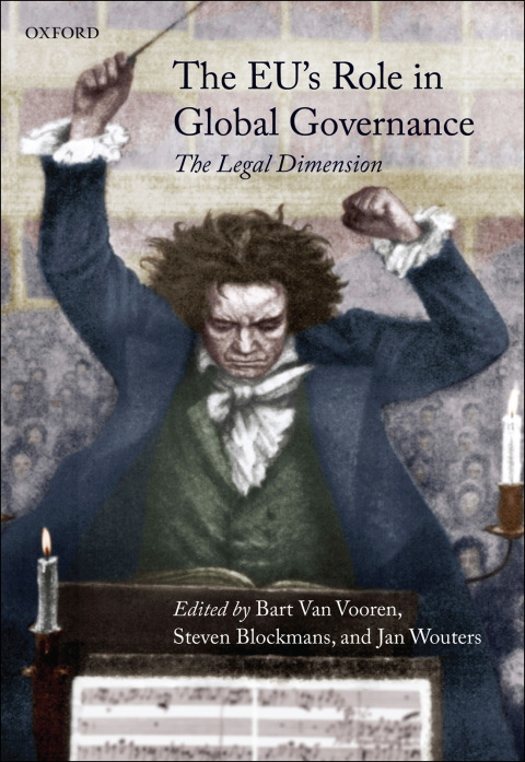 Book The EU's Role in Global Governance: The Legal Dimension free