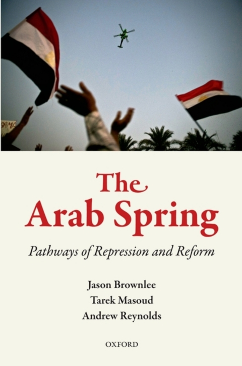 Book The Arab Spring: Pathways of Repression and Reform free