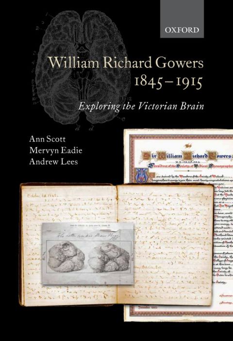Book William Richard Gowers 1845-1915: Exploring the Victorian Brain free Book William Richard Gowers 1845-1915: Exploring the Victorian Brain free