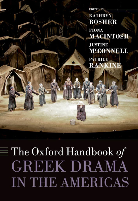 Book The Oxford Handbook of Greek Drama in the Americas (Oxford Handbooks) free