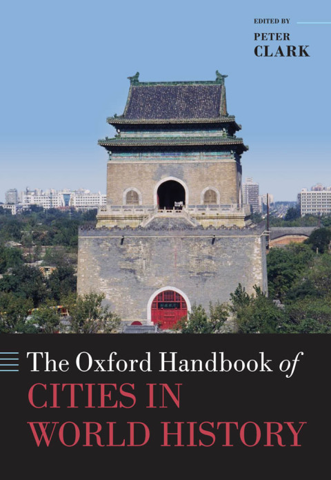 Book The Oxford Handbook of Cities in World History free