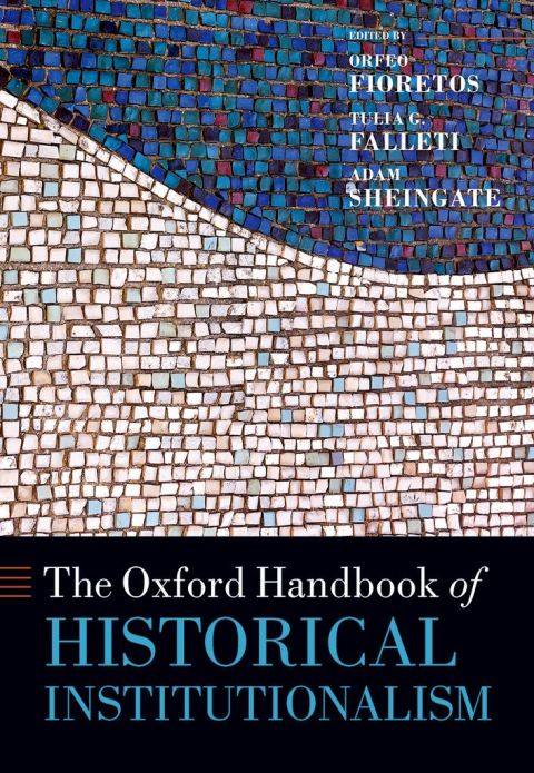 Book The Oxford Handbook of Historical Institutionalism free