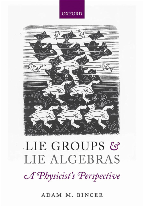 Book Lie Groups and Lie Algebras - A Physicist's Perspective free
