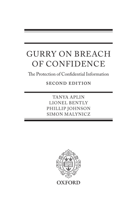 Book Gurry on Breach of Confidence: The Protection of Confidential Information free