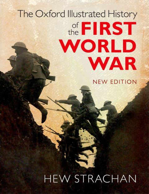 Book The Oxford Illustrated History of the First World War: New Edition free
