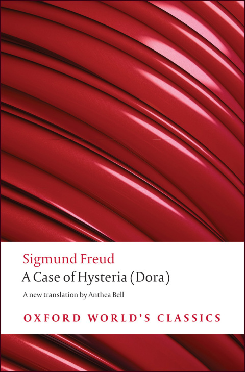 Book A Case of Hysteria: (Dora) (Oxford World's Classics) free