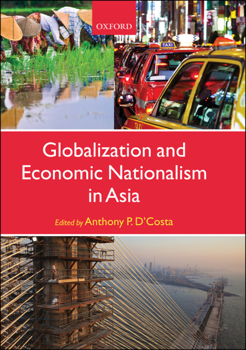Book Globalization and Economic Nationalism in Asia free