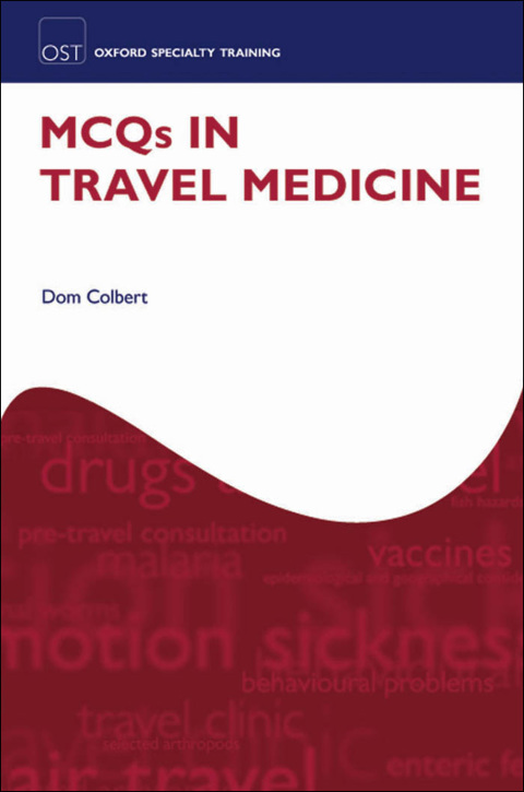 Book MCQs in Travel Medicine (Oxford Specialty Training: Revision Texts) free