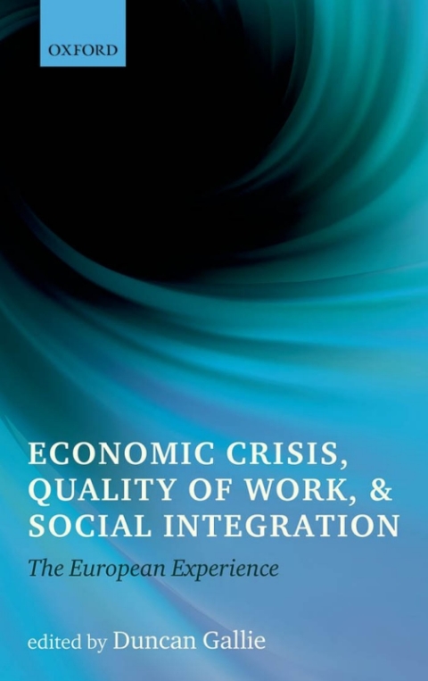Book Economic Crisis, Quality of Work, and Social Integration free