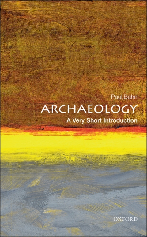 Book Archaeology: A Very Short Introduction (Very Short Introductions) free
